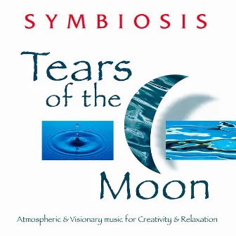 Tears of the Moon by Symbiosis