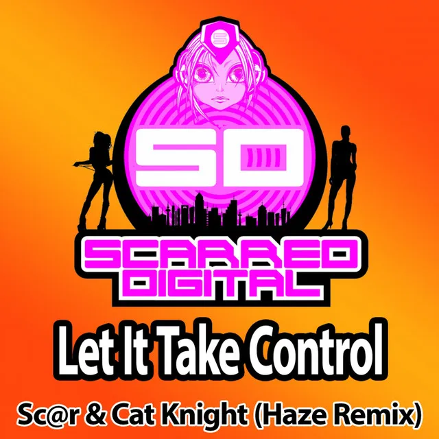 Let It Take Control - Haze Remix