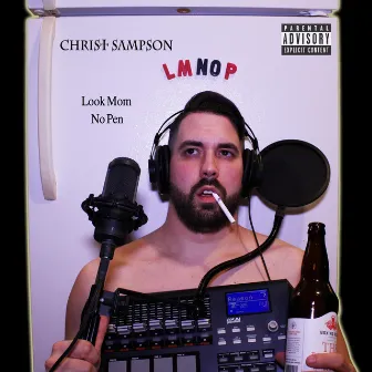 Look Mom No Pen by Christ Sampson