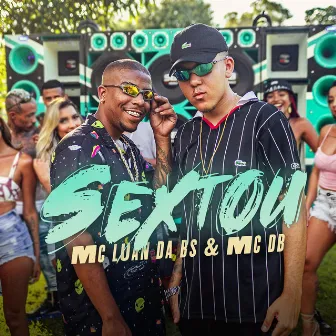 Sextou by MC Luan da BS