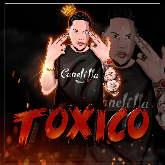 Toxico (con El Canelilla)