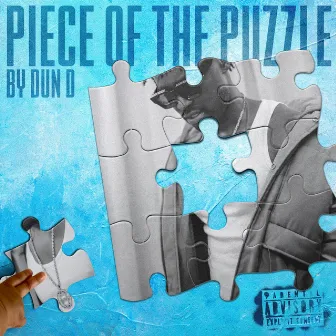 Piece of the Puzzle by Dun D