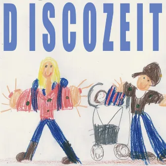 Discozeit by Disko Punks