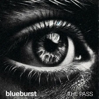 The Pass by Blueburst