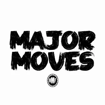 Major Moves by Mac Money