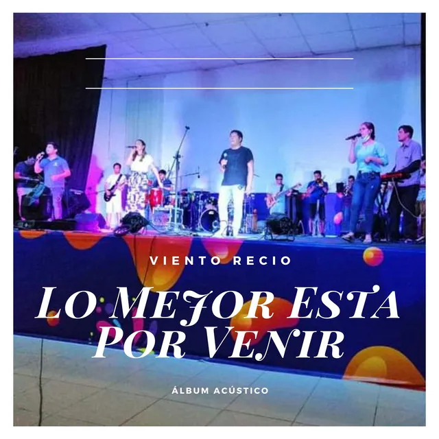 Lo Mejor Está Por Venir (Live)