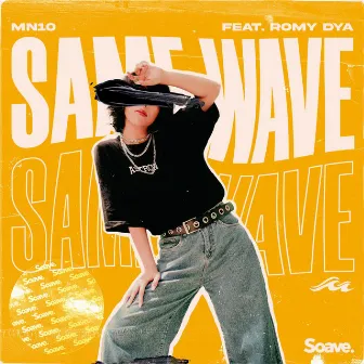 Same Wave by MN10