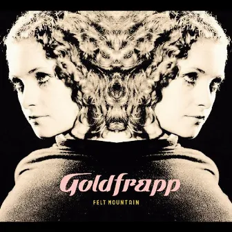 Felt Mountain by Goldfrapp