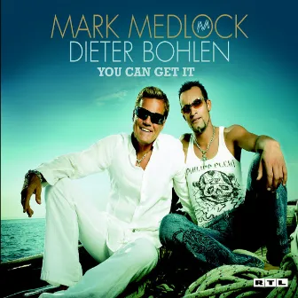 You Can Get It by Dieter Bohlen