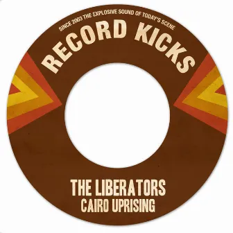 Cairo Uprising by The Liberators