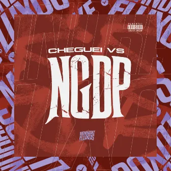 Cheguei vs NGDP by DJ TERLESQUI