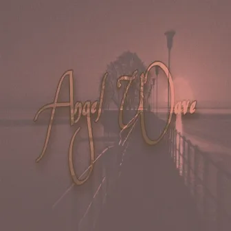 Songs Of Angels by Angel Wave