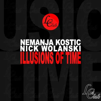 Illusions of Time by Nemanja Kostic