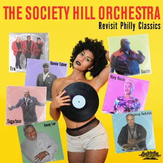 Revisit Philly Classics by The Society Hill Orchestra