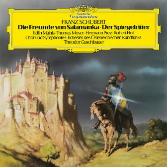 Schubert: Die Freunde von Salamanka, D. 326; Der Spiegelritter, D. 11 by Thomas Moser