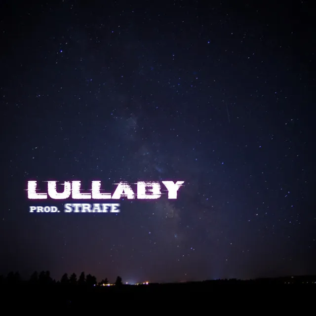 Lullaby (Freestyle)