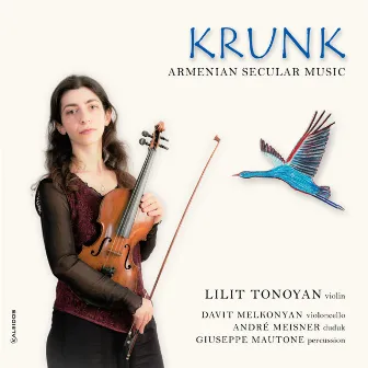 KRUNK – Armenian Secular Music by Davit Melkonyan