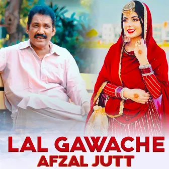 Lal Gawache by Afzal Jatt