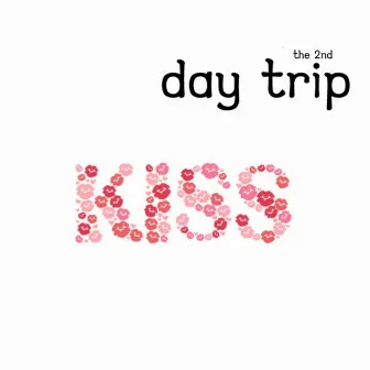 KISS by Day Trip