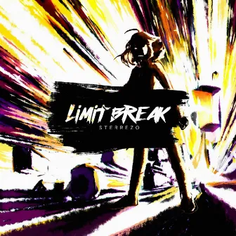 Limit Break by Sterrezo