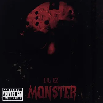 Monster by Lil Ez