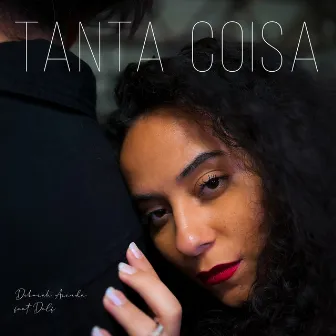 Tanta Coisa by Deborah Arruda