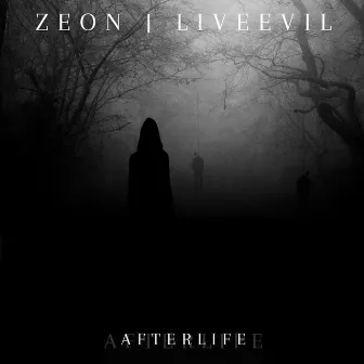 Afterlife by Zeon