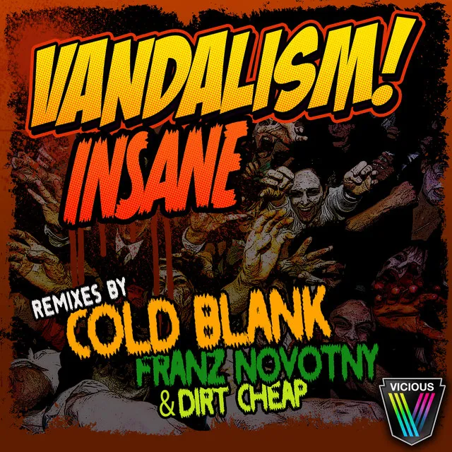 Insane - Cold Blank Remix