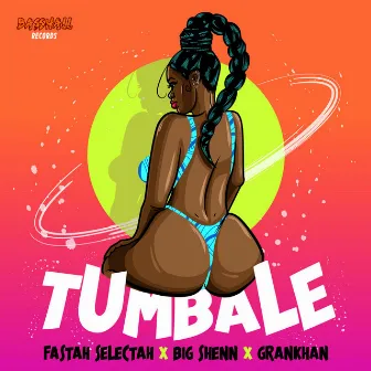 Tumbale by Big Shenn