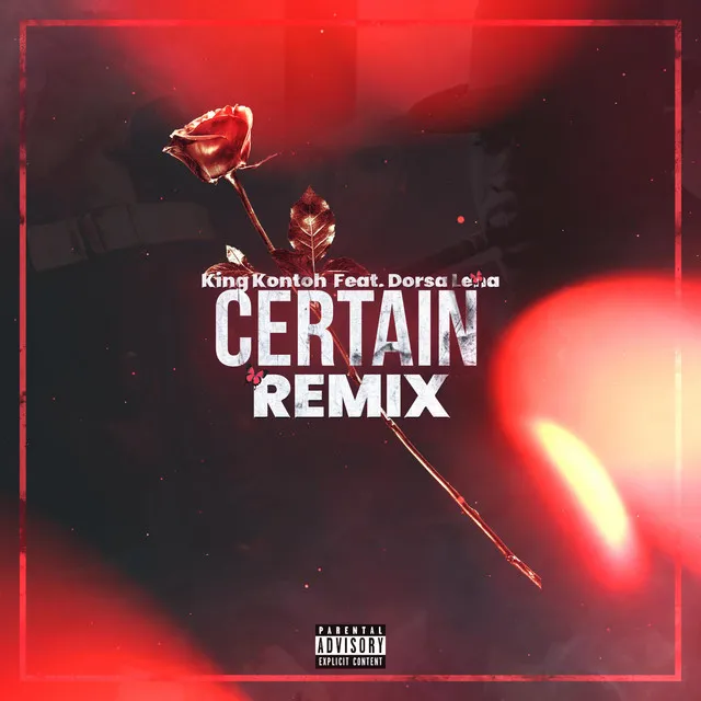 Certain (Remix)