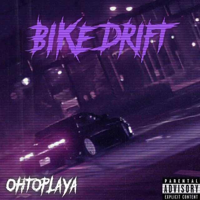 BIKE DRIFT