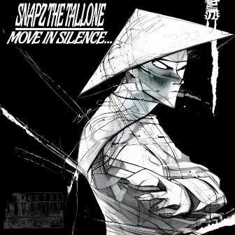 Move in Silence ep by Snapz the TallOne