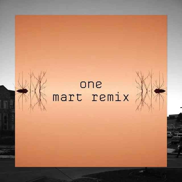 one (mart remix)