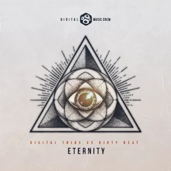 Eternity by Digital Tribe