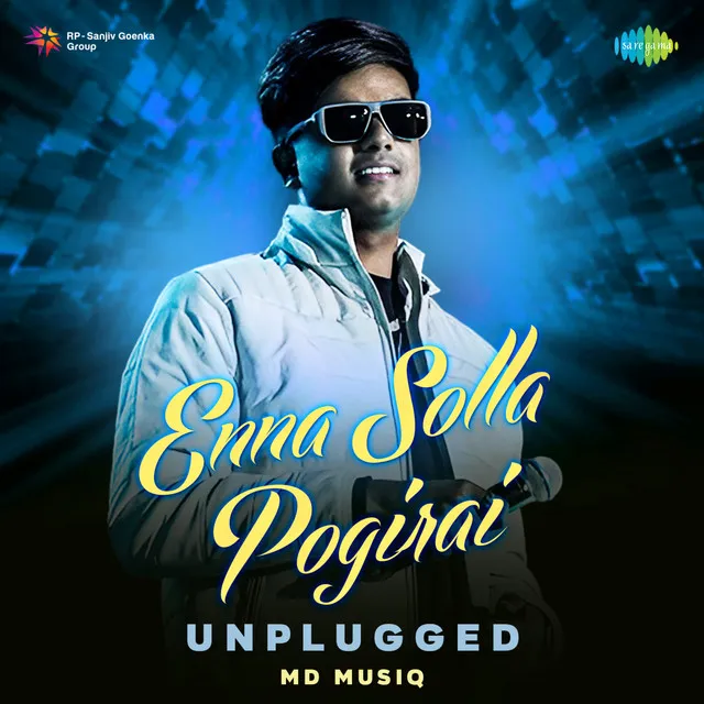 Enna Solla Pogirai - Unplugged