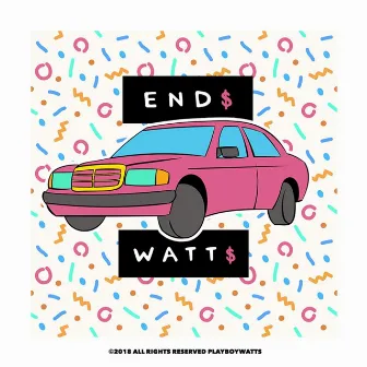 End$ by Watt$