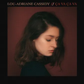 Ça va ça va by Lou-Adriane Cassidy