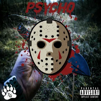 Psycho by Young Grizzley