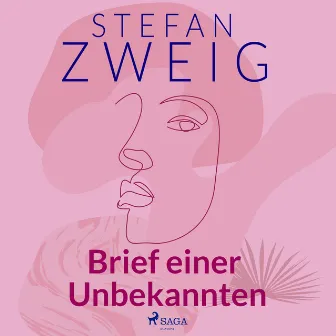 Brief einer Unbekannten by Stefan Zweig