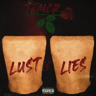 Lust & Lies by TJMCR