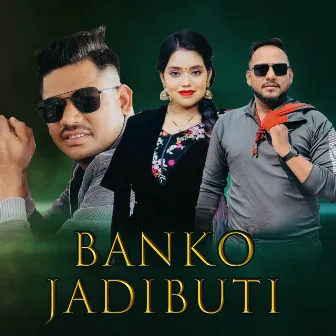 Banko Jadibuti by Sagar BC