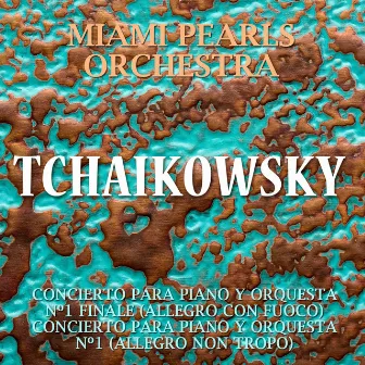 Clásica-Tchaikowsky by Miami Pearls Orchestra