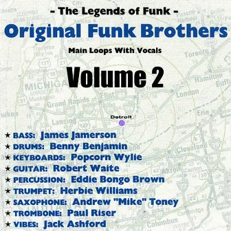 Original Funk Brothers Main Loops Volume 2 by The Funk Brothers with Jerryo