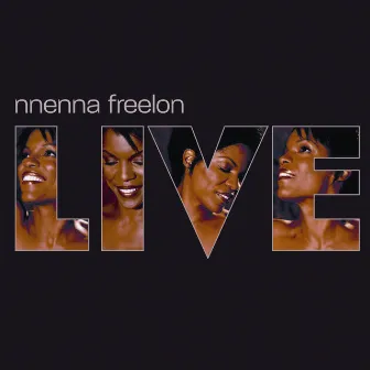 Nnenna Freelon Live by Nnenna Freelon