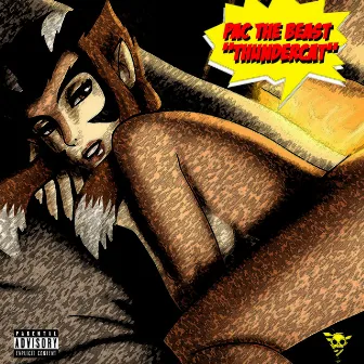 ThunderCat by Pac the Beast