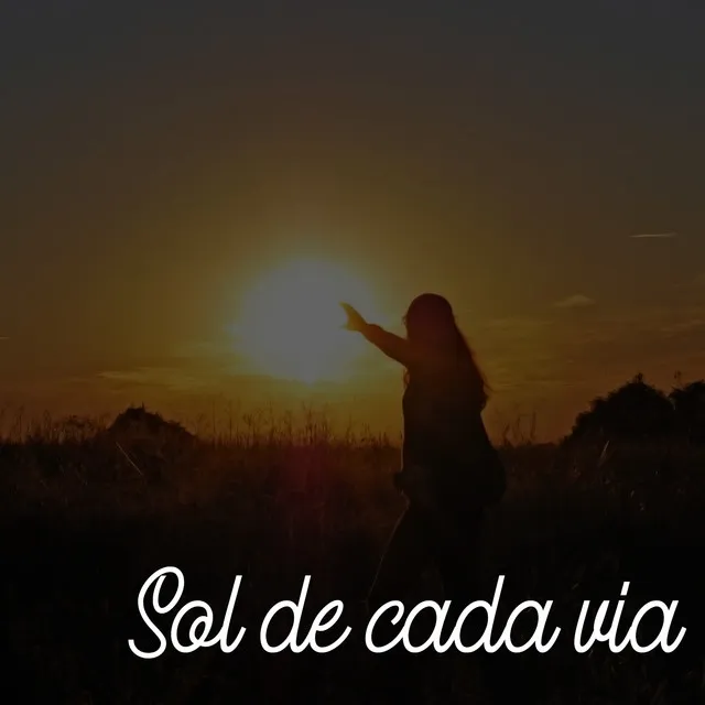 Sol de Cada Via