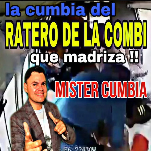 La Cumbia Del Ratero de la Combi