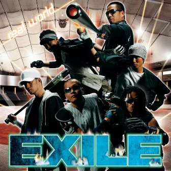 real world by EXILE