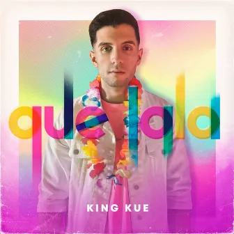 que lala by King Kue