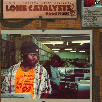 Good Music by Lone Catalysts